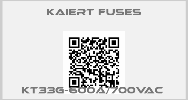 Kaiert Fuses-KT33g-600A/700VAC 