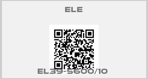 ELE-EL39-5600/10 
