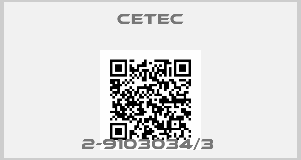 CETEC-2-9103034/3 