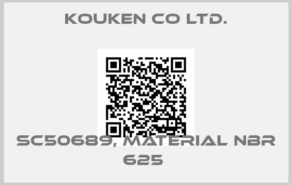 Kouken Co ltd.-SC50689, MATERIAL NBR 625 