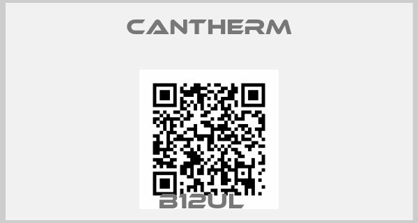 Cantherm-B12UL  