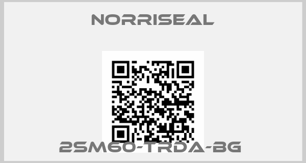 Norriseal-2SM60-TRDA-BG 