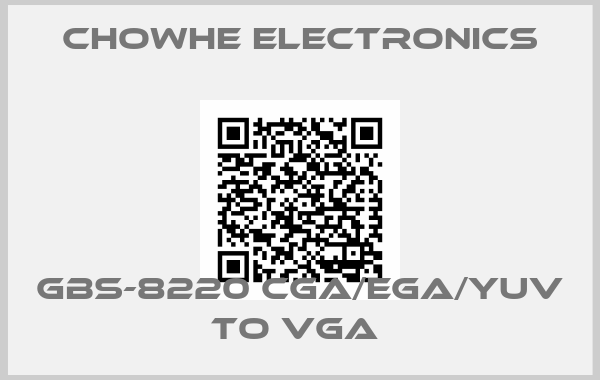 Chowhe Electronics-GBS-8220 CGA/EGA/YUV TO VGA 