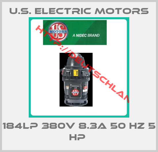 U.S. Electric Motors-184LP 380V 8.3A 50 HZ 5 HP 