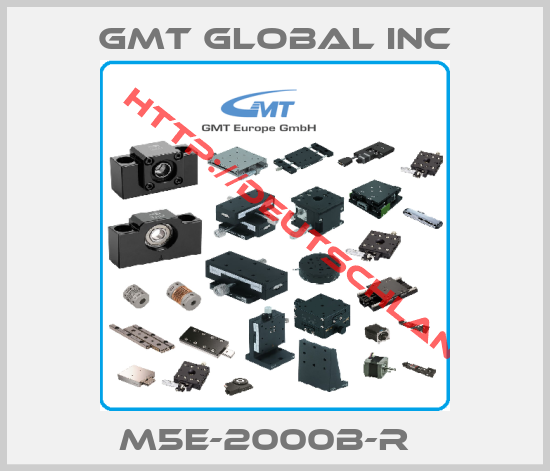 GMT GLOBAL INC-M5E-2000B-R  