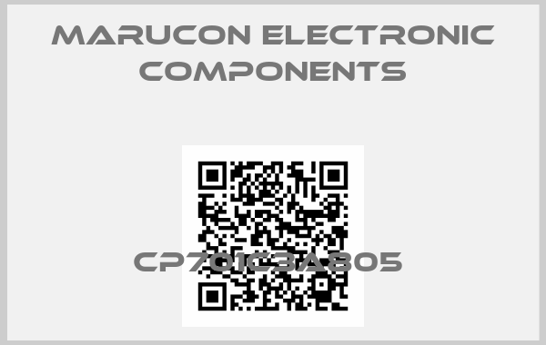 Marucon Electronic Components-CP701C3A805 