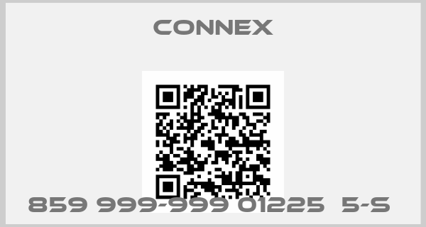 Connex-859 999-999 01225  5-S 
