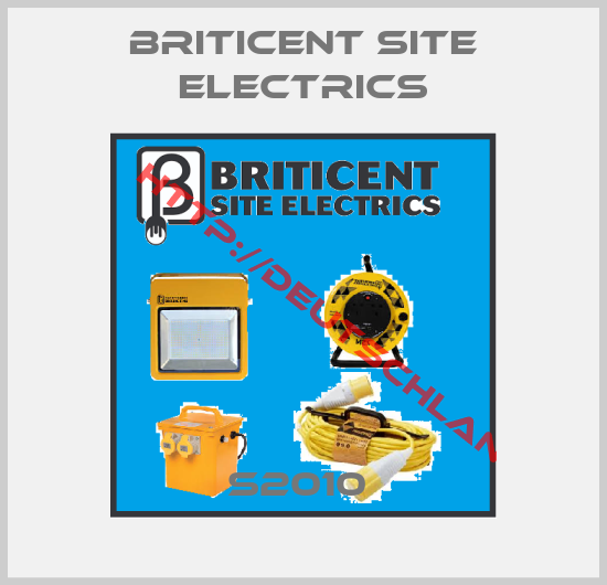 BRITICENT SITE ELECTRICS-S2010 