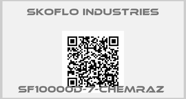 SkoFlo Industries-SF10000D-7-CHEMRAZ 