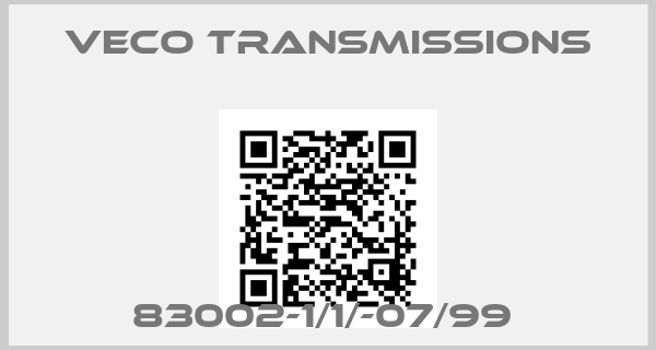 VECO TRANSMISSIONS-83002-1/1/-07/99 