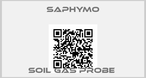 SAPHYMO-Soil Gas Probe 