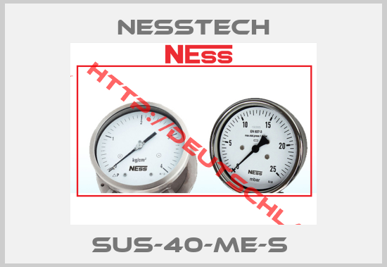 Nesstech-SUS-40-ME-S 