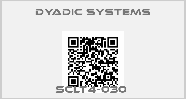 Dyadic Systems-SCLT4-030 