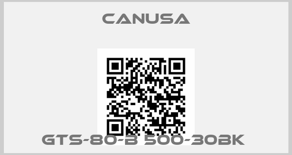 CANUSA-GTS-80-B 500-30BK 