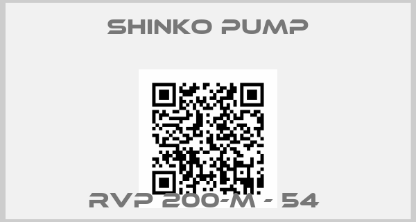 SHINKO PUMP-RVP 200-M - 54 