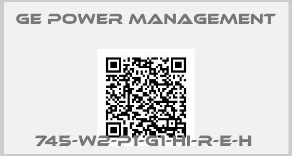 GE Power Management-745-W2-P1-G1-HI-R-E-H 