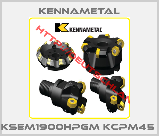 Kennametal-KSEM1900HPGM KCPM45 