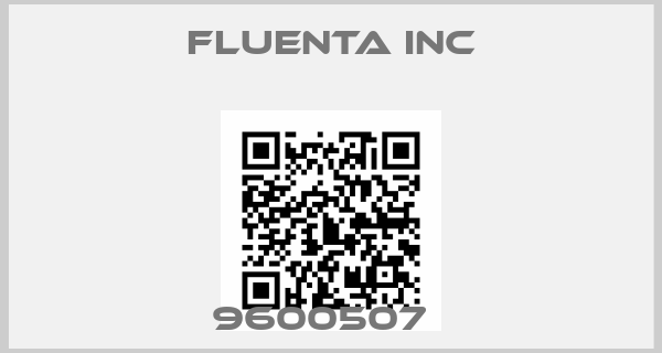 Fluenta Inc-9600507  
