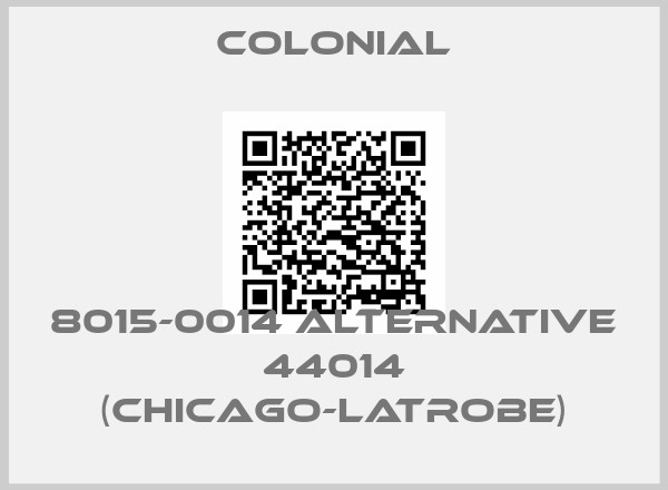 Colonial-8015-0014 alternative 44014 (Chicago-Latrobe)