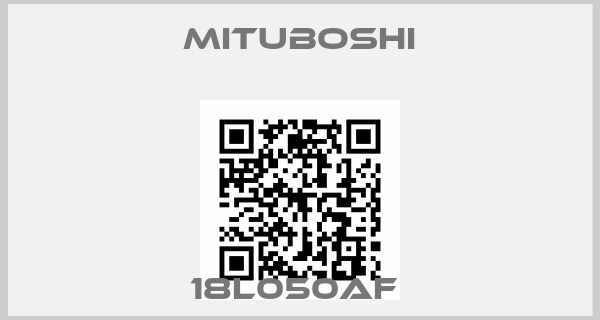 Mituboshi-18L050AF 