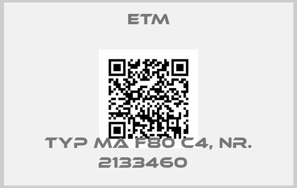 Etm-Typ MA F80 C4, Nr. 2133460  