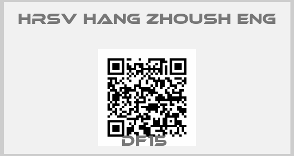 HRSV Hang Zhoush Eng-DF15 