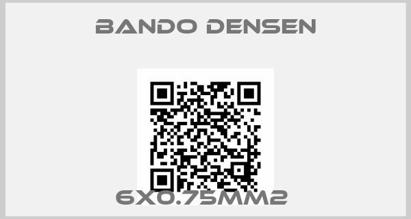 Bando Densen- 6X0.75mm2 