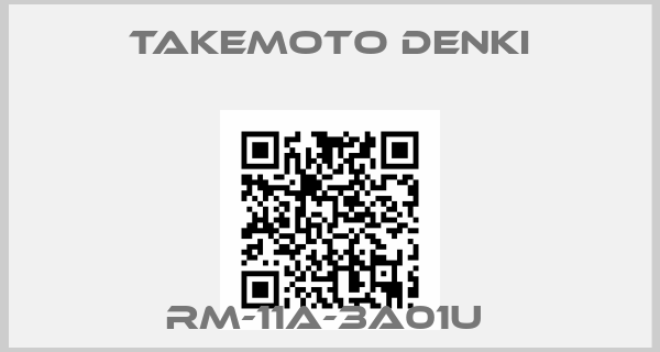 TAKEMOTO DENKI-RM-11A-3A01U 