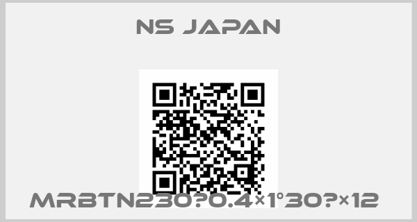 NS Japan-MRBTN230　0.4×1°30′×12 