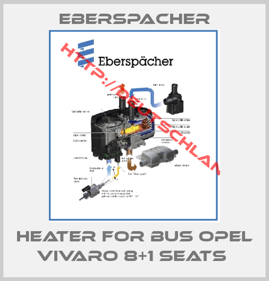 Eberspacher-Heater for bus Opel Vivaro 8+1 seats 