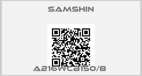 SAMSHIN-A216WCB150/8 