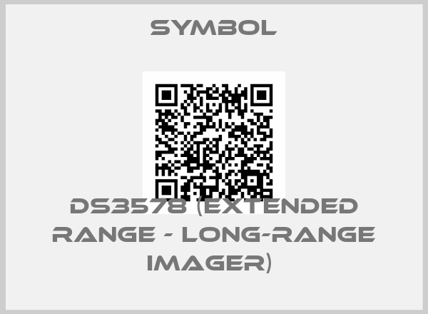 Symbol-DS3578 (Extended Range - Long-Range Imager) 