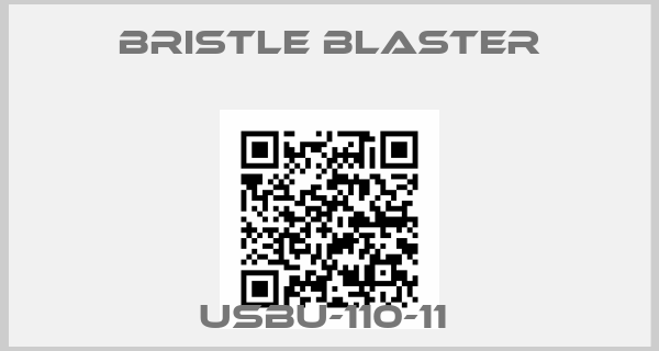 Bristle Blaster-USBU-110-11 