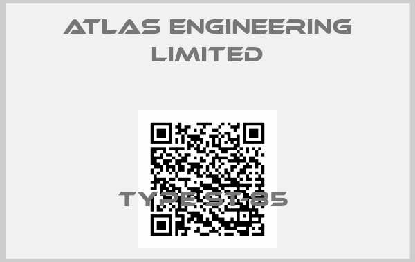 Atlas Engineering Limited-Type ST-85 