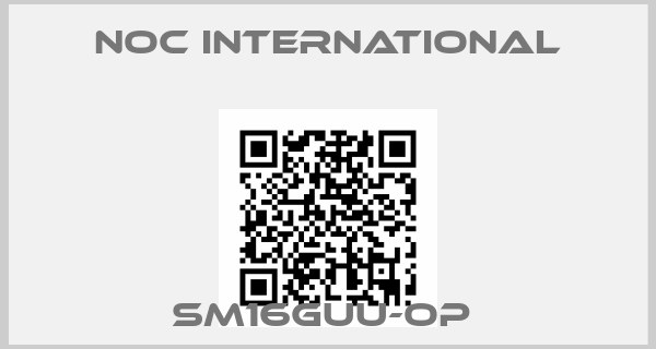 NOC international-SM16GUU-OP 