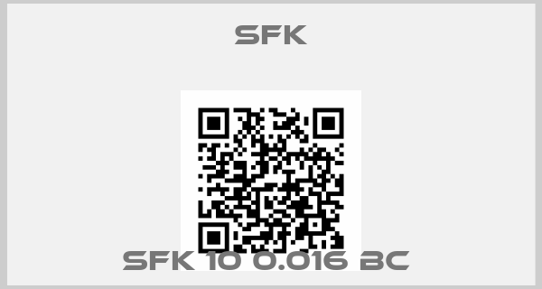 SFK-SFK 10 0.016 BC 