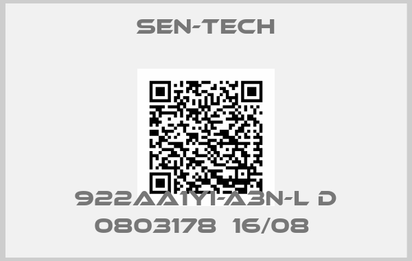 SEN-TECH-922AA1YI-A3N-L D 0803178  16/08 