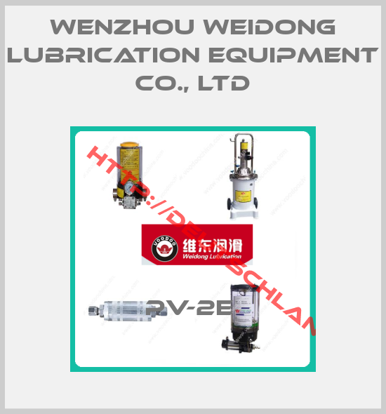 Wenzhou Weidong Lubrication Equipment Co., Ltd-PV-2E 