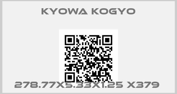 Kyowa Kogyo-278.77X5.33X1.25 X379 
