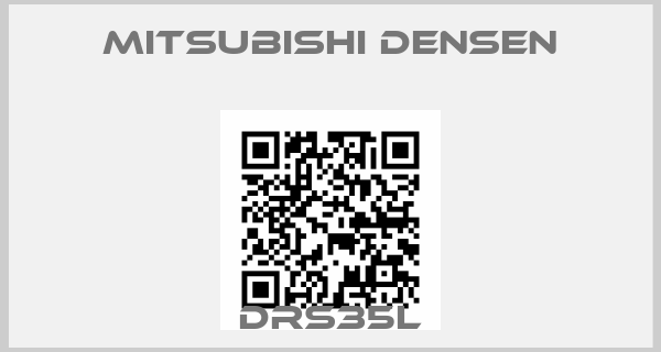 MITSUBISHI DENSEN-DRS35L