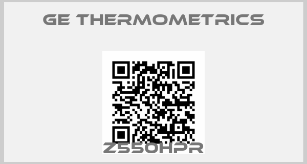 GE THERMOMETRICS-Z550HPR