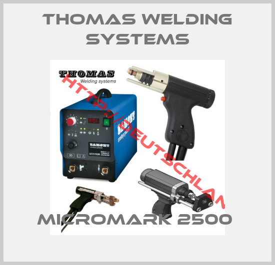 THOMAS WELDING SYSTEMS-Micromark 2500 