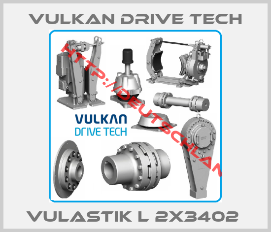 VULKAN Drive Tech-Vulastik L 2X3402 
