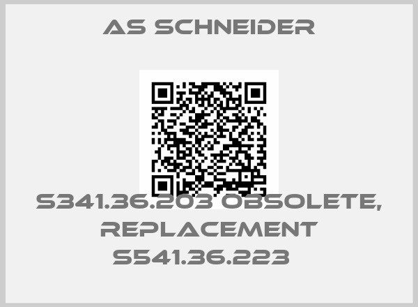 AS Schneider-S341.36.203 obsolete, replacement S541.36.223  