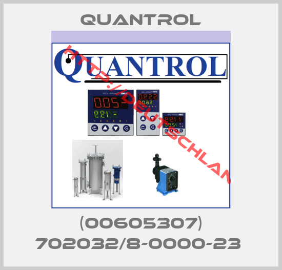 Quantrol-(00605307) 702032/8-0000-23 