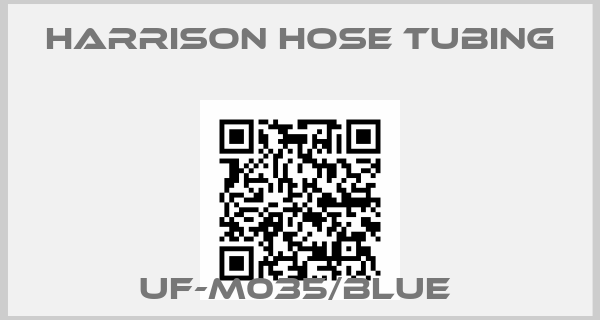 Harrison Hose Tubing-UF-M035/BLUE 