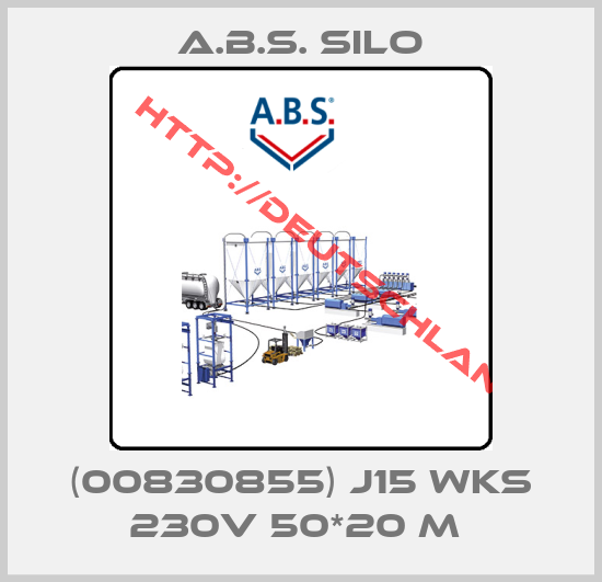 A.B.S. Silo-(00830855) J15 WKS 230V 50*20 m 