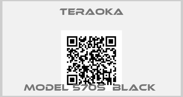 Teraoka-Model 570S  Black 