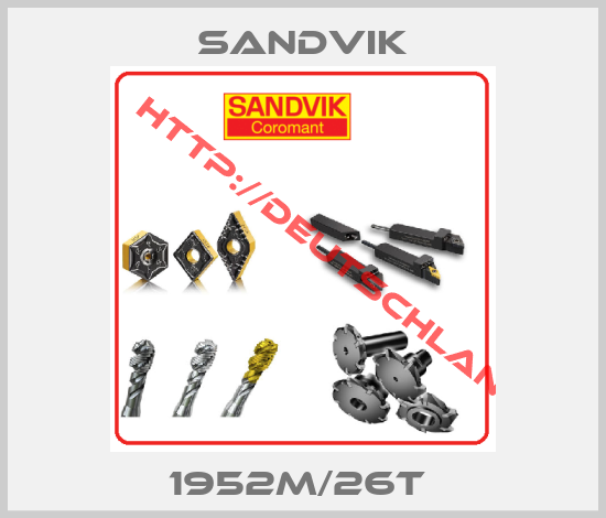Sandvik-1952M/26T 
