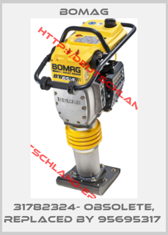 Bomag-31782324- obsolete, replaced by 95695317 